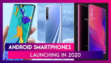 Android Smartphones Coming Next Year; OnePlus 8 Series, Huawei P40, Realme X50 & Samsung Galaxy S11
