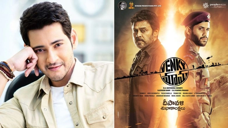 Mahesh Babu Says, ‘Venky Mama Is a Thorough Entertainer’; Actor Is All Praises for Venkatesh Daggubati and Naga Chaitanya Starrer