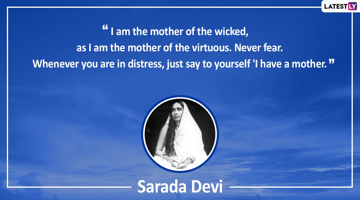 Sarada Devi 166th Birth Anniversary: Top Quotes by Holy Mother That ...