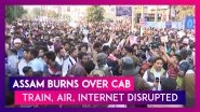 Assam Burns Over CAB: Train, Air Services Hit, Army Deployed, Internet Suspended