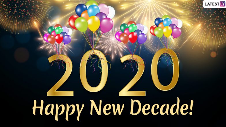 Happy New Decade 2020 Wishes and Images: WhatsApp Stickers, Happy New Year Facebook Greetings and SMS to Welcome Third Decade of 21st Century