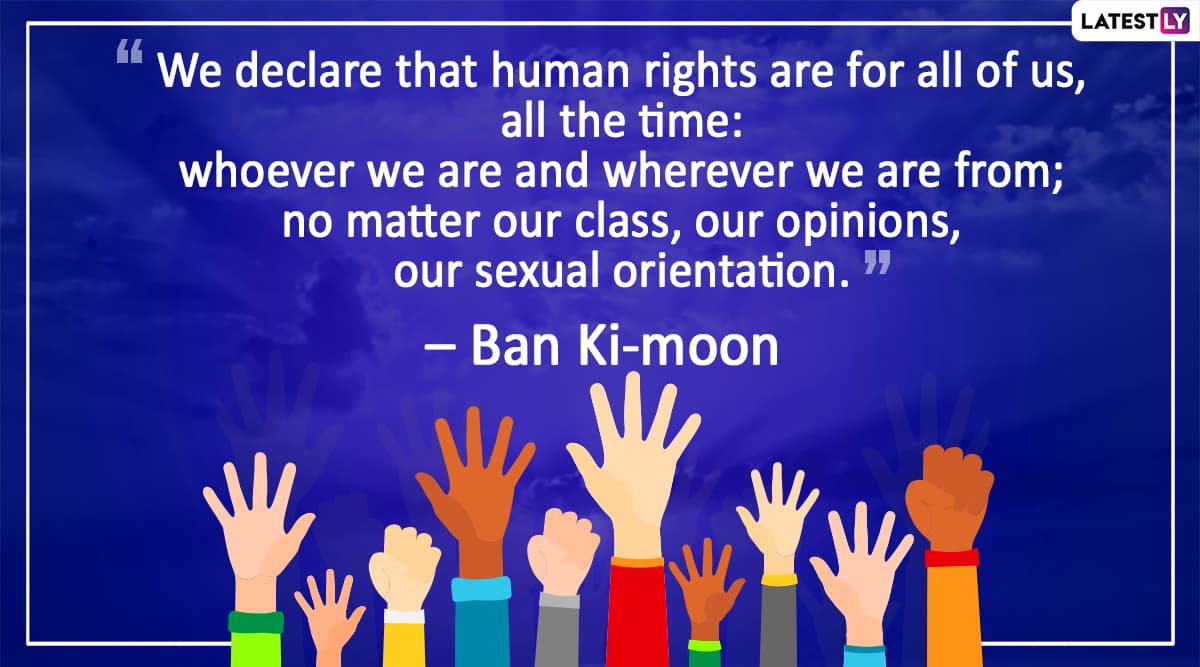 Human Rights Day 2019 Quotes: Popular Sayings That Throw Light on The ...