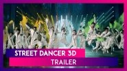 Street Dancer Trailer: Varun Dhawan & Shraddha Kapoor's Dance Film Looks Like A Full-On Entertainer