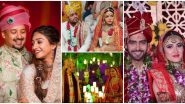 Year Ender 2019: From Mohena Kumari Singh, Sheena Bajaj To Ruhi Chaturvedi, Sonyaa Ayodhya, Here Are Some Grand Weddings Of Tinsel Town This Year