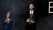 Lionel Messi Wins Ballon d&rsquo;Or 2019, Beats Virgil van Dijk & Cristiano Ronaldo to Take Away the Honour for Sixth Time (Watch Videos)