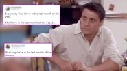 Twitterati Just Realised December Marks End of the Year and Decade, Hilarious Memes and Jokes Flood Timeline