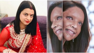 Chhapaak Trailer: Kangana Ranaut's sister, Rangoli Chandel is Impressed with Deepika Padukone's Next and is Praying for it to Work