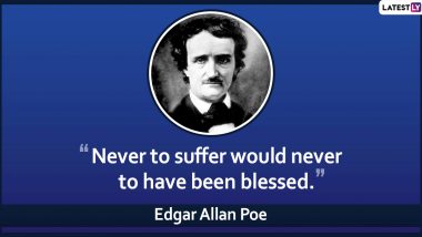 Edgar Allan Poe 211th Birth Anniversary: 6 Insightful Quotes by Master of Mystery And Macabre Writing