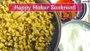 Eat Khichdi on Makar Sankranti 2020 For Good Luck! Significance of Preparing and Donating  Khichdi Ingredients on the Harvest Festival
