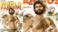 World Famous Lover New Poster: Vijay Deverakonda's 'No Abs, No Worry' Look is Unusually Hot (View Pic)