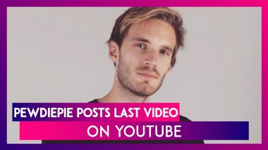 PewDiePie Uploads Last Video 'It's Been Real, But I'm Out!’, Takes A Break From YouTube