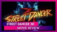 Street Dancer 3D Movie Review: Varun Dhawan, Shraddha Kapoor's Film Is An Elaborate Dance India Dance Show