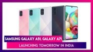 Samsung Galaxy A71 & Galaxy A51 Phones To Be Launched Tomorrow in India; Expected Prices, Variants, Features & Specifications