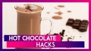 National Hot Chocolate Day 2020: Deliciously Brilliant Hot Chocolate Hacks