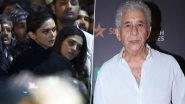 Naseeruddin Shah on Deepika Padukone&rsquo;s JNU Visit: &lsquo;You Have to Laud Her Courage Even If She Has a Lot to Lose&rsquo;