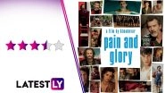 Pain and Glory Movie Review: Antonio Banderas Shines in&nbsp;Pedro&nbsp;Almod&oacute;var's Reflective, Moving and Artistic Autobiographical Drama&nbsp;