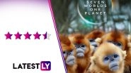 Seven Worlds, One Planet Review: David Attenborough's Narration and Hans Zimmer's Music Add Charisma to This Moving Nature-Based Documentary Series