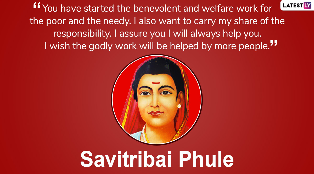 Savitribai Phule Jayanti 2021: Thoughtful Quotes On Education And Social Welfare From India's First Lady Teacher To Share On Mahila Shikshan Din 5 2