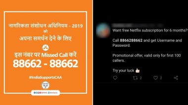 From Free Netflix Subscription, Mobile Data to Hot Chats With Girls, Does The 'Support CAA' Number 88662-88662 Tweeted by BJP Offer all? Beware of Fake Messages