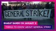 Bharat Bandh 2020 On January 8: From Trains To Banks, Which Services Will Be Affected Across India?