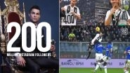 Cristiano Ronaldo Becomes First Person to Reach 200 Million Instagram Followers, Shares Video to Thank His Fans