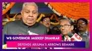 WB Governor Jagdeep Dhankar Stands By &lsquo;Arjuna&rsquo;s Arrow Had Nuclear Power&rsquo; Remark; Says Can Debate With Anyone