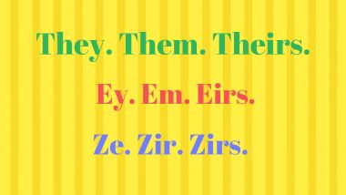 Gender-Neutral 'They' Pronoun Is The Word Of The Decade! All the Words You Need To Add To Your Vocabulary for Gender-Fluid Communication