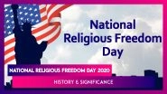National Religious Freedom Day 2020: History, Significance Of The Day Celebrated Annually In USA
