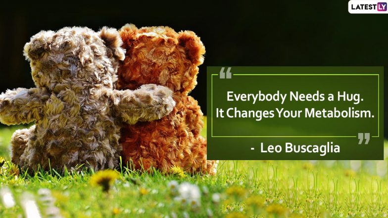 National Hugging Day 2020 Quotes: Beautiful Sayings About Hugs To Send Your Favourite Person Online