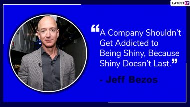 Jeff Bezos 56th Birthday: Inspirational Quotes by World’s Richest Man That Will Motivate Every Aspiring Entrepreneur