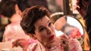 Judy: Renee Zellweger Stuns as Legendary Performer Judy Garland, the Academy-Nominated Film All Set to Release in India on January 24