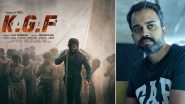 KGF: Chapter 2&rsquo;s Official Teaser Will Not Be Out on Yash&rsquo;s Birthday, Filmmaker Prashanth Neel Apologises to Fans (View Tweet)