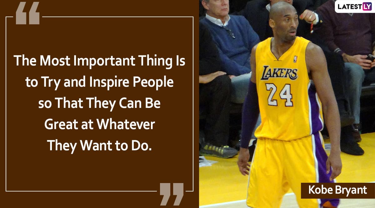 40+ Kobe Bryant Quotes That Proves He'll Always Be A Legend