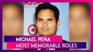 Michael Pe&ntilde;a Turns 44: On His Birthday, We Look At The Hispanic Actor&rsquo;s Most Memorable Roles
