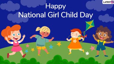 National Girl Child Day 2020 Wishes: WhatsApp Stickers, Inspirational Quotes, GIF Images, Hike Messages and Greetings to Celebrate Every Girl Child in India