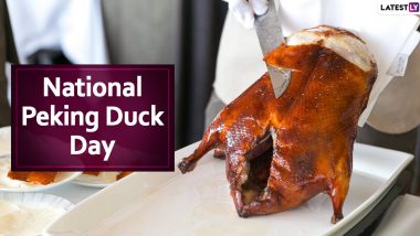 National Peking Duck Day 2020: Here's the Easiest, Step-by-Step Recipe to Prepare Beijing Roasted Duck at Home (Watch Video)