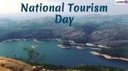 National Tourism Day in India 2020: Date and Significance of The Day Promoting Indian Tourism