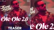 Jawaani Jaaneman Song Ole Ole 2.0 Teaser: Saif Ali Khan's Hot Bod Makes Us Worry a Little Less About This Rehash! (Watch Video)