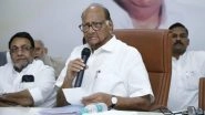 Sharad Pawar on Sushant Singh Rajput Case: I Hope CBI Investigation Will Not Be like the Dabholkar Murder Case