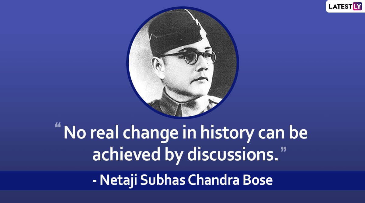 Netaji Subhas Chandra Bose Jayanti 2020: Powerful Quotes by The Freedom ...