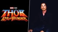 Thor: Love and Thunder: Christian Bale In Talks With Marvel to Join Chris Hemsworth, Natalie Portman and Tessa Thompson Film
