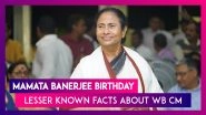 Mamata Banerjee 65th Birthday Special: Unknown Facts About the Fearless Bengal Leader