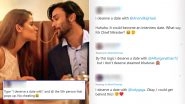 &lsquo;I Deserve a Date With&rsquo; Trends on Twitter and Netizens Post Hilarious Tweets With Surprising Names for a Romantic Evening! Check Funny Memes and Jokes