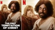 Netflix Ordered by Brazil Judge to Remove Film Depicting Jesus Christ As Gay, &lsquo;The First Temptation of Christ&rsquo; Faces Backlash