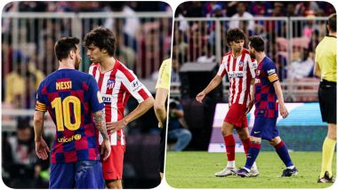 Lionel Messi Gets into a Spat With Joao Felix During Barcelona vs Atletico Madrid, Supercopa De Espana 2019-20, Team Barca Joins Confrontation (Watch Video)