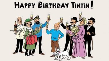 Happy Birthday Tintin! Fans Take to Twitter Honouring Their Favourite Comic Character As He Turns 91 Today (Check Tweets)