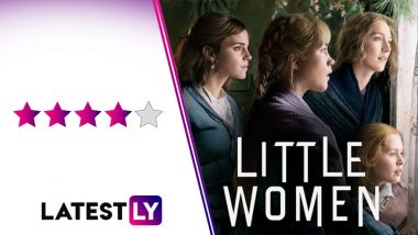 Little Women Movie Review: Greta Gerwig's Adaptation is Emotional and Cleverly Crafted for Our Times With Stellar Performances by Saoirse Ronan and Florence Pugh