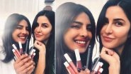 Priyanka Chopra and Katrina Kaif&rsquo;s Makeup Party Selfie Is Unmissable, Sooryavanshi Star Recalls Their Kathak Days Together