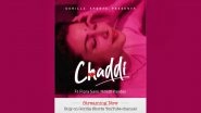 Flora Saini Starrer Short Film &lsquo;Chaddi&rsquo; Crosses 1 Million Views in Just 5 Days