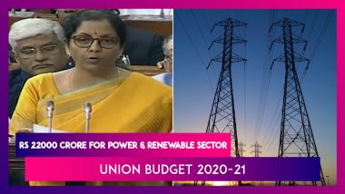 Budget 2020-21: Rs 22000 crore For Power & Renewable Sector; Consumer To Get Choice Of Supplier